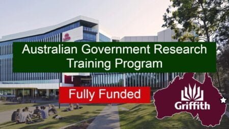 Australian Government Research Training Scholarship 2023 Program at Griffith University