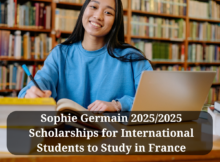 Sophie Germain 2025 Scholarships for International Students to Study in France