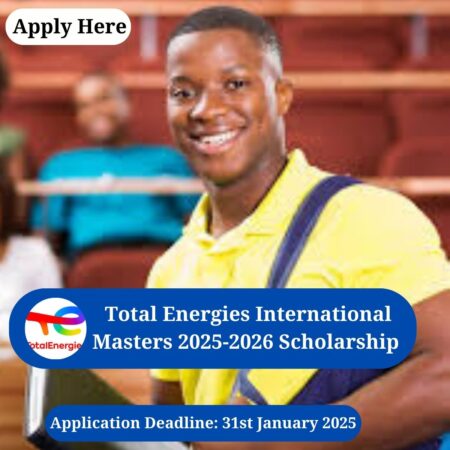 Total Energies International Masters 2025-2026 Scholarship