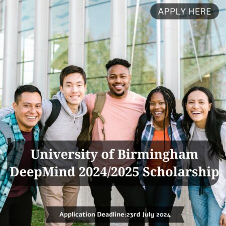 University of Birmingham DeepMind 2025 Scholarship